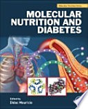 Molecular nutrition and diabetes /