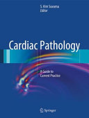 Cardiac pathology : a guide to current practice /