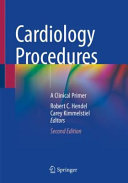 Cardiology procedures : a clinical primer /