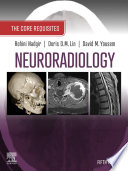 Neuroradiology : the Requisites /