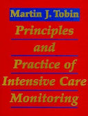 Principles and practice of intensive care monitoring /