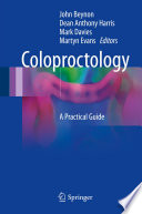 Coloproctology : a practical guide /