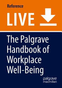 The Palgrave handbook of workplace well-being /