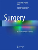 Surgery : a case based clinical review /