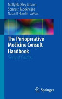 The perioperative medicine consult handbook /