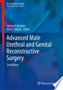 Advanced male urethral and genital reconstructive surgery /