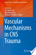 Vascular mechanisms in CNS trauma /