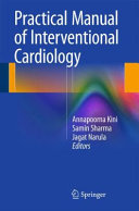Practical manual of interventional cardiology /