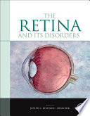 The retina and its disorders /