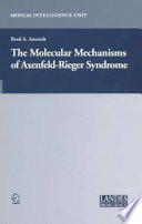 The molecular mechanisms of Axenfeld-Rieger syndrome /
