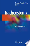 Tracheostomy : a surgical guide /