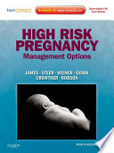 High risk pregnancy : management options /