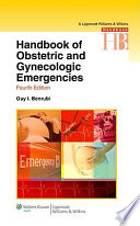 Handbook of obstetric and gynecologic emergencies /
