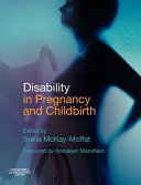 Disability in pregnancy and childbirth /