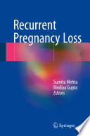 Recurrent pregnancy loss /