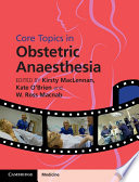 Core topics in obstetric anaesthesia /