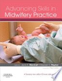 Advancing skills in midwifery practice /
