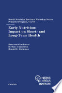 Early nutrition : impact on short- and long-term health /