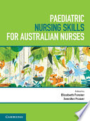 Paediatric nursing skills for Australian nurses /