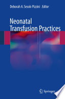 Neonatal Transfusion Practices /