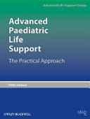 Advanced paediatric life support : the practical approach /