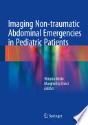 Imaging non-traumatic abdominal emergencies in pediatric patients /
