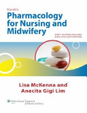 Pharmacology for nursing and midwifery /