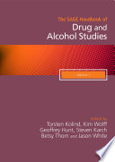 The SAGE handbook of drug and alcohol studies /