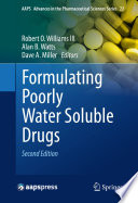 Formulating poorly water soluble drugs /