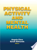 Physical activity and mental health /