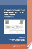 Statistics in the pharmaceutical industry /