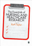 The essentials of nursing and healthcare research /