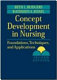 Concept development in nursing : foundations, techniques, and applications /