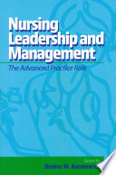 Nursing leadership and management : the advanced practice role /