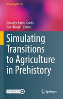 Simulating transitions to agriculture in prehistory /