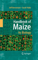 Handbook of maize : its biology /