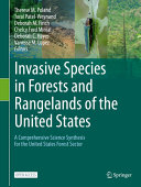 Invasive species in forests and rangelands of the United States : a comprehensive science synthesis for the United States forest sector /
