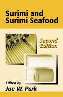 Surimi and surimi seafood /