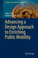 Advancing a design approach to enriching public mobility /