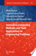 Innovative computing methods and their applications to engineering problems /