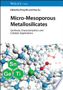 Micro-Mesoporous Metallosilicates : Synthesis, Characterization, and Catalytic Applications /