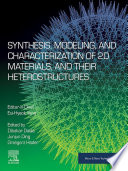 Synthesis, modelling and characterization of 2D materials and their heterostructures /