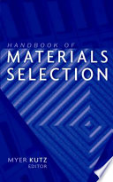 Handbook of materials selection /
