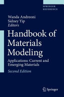 Handbook of materials modeling : applications: current and emerging materials /