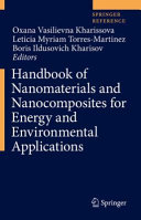 Handbook of nanomaterials and nanocomposites for energy and environmental applications /