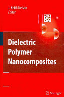 Dielectric polymer nanocomposites /