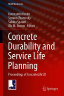 Concrete durability and service life planning : proceedings of ConcreteLife'20 /