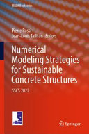 Numerical modeling strategies for sustainable concrete structures : SSCS 2022 /