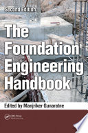 The foundation engineering handbook /