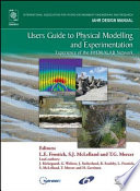Users guide to physical modelling and experimentation : experience of the HYDRALAB network /